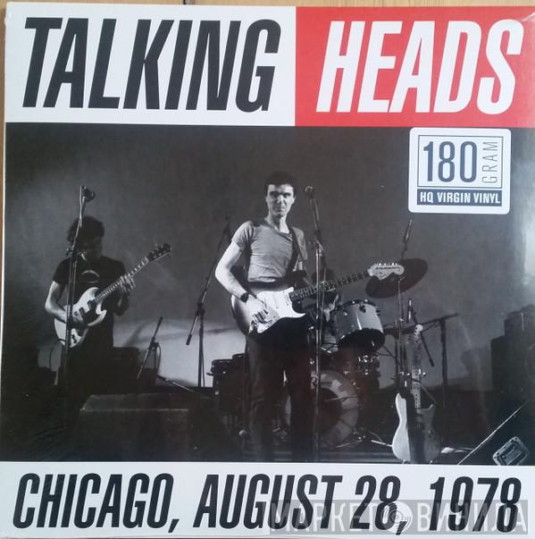  Talking Heads  - Chicago, August 28, 1978