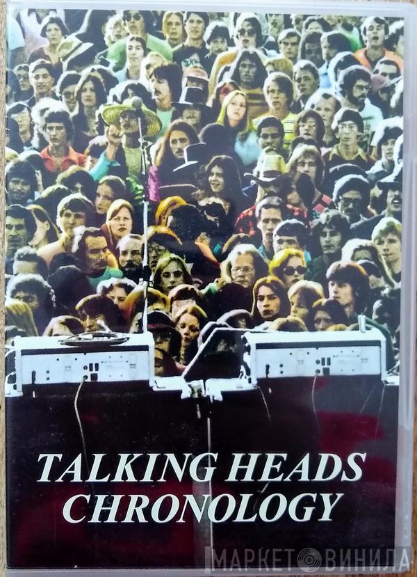  Talking Heads  - Chronology