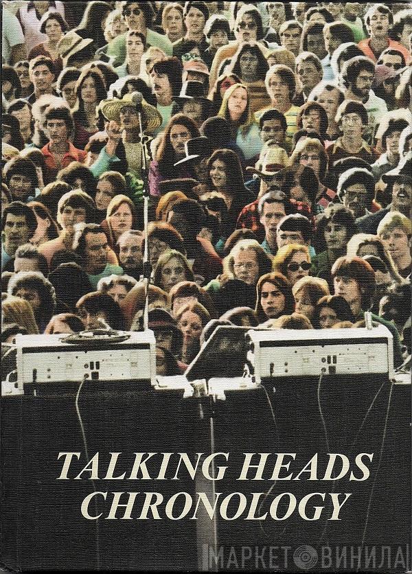  Talking Heads  - Chronology