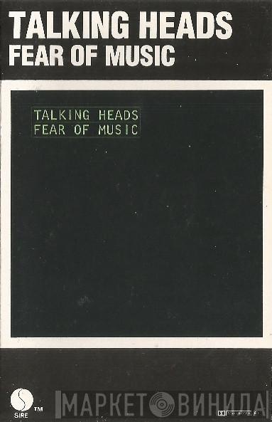  Talking Heads  - Fear Of Music