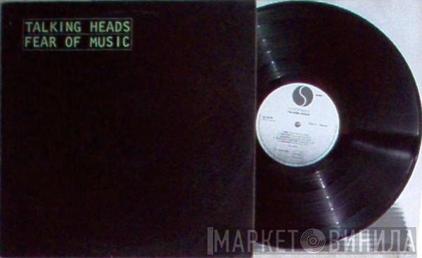  Talking Heads  - Fear Of Music