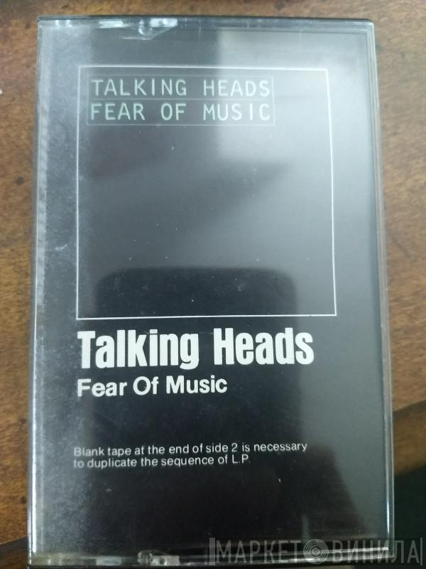  Talking Heads  - Fear Of Music