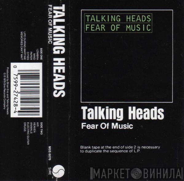  Talking Heads  - Fear Of Music