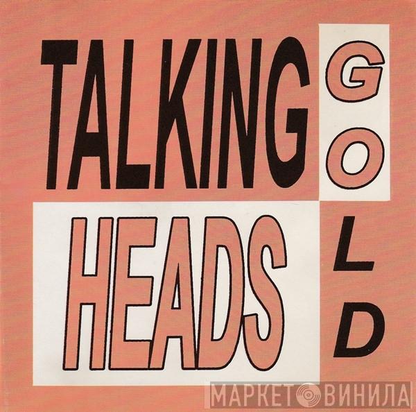  Talking Heads  - Gold