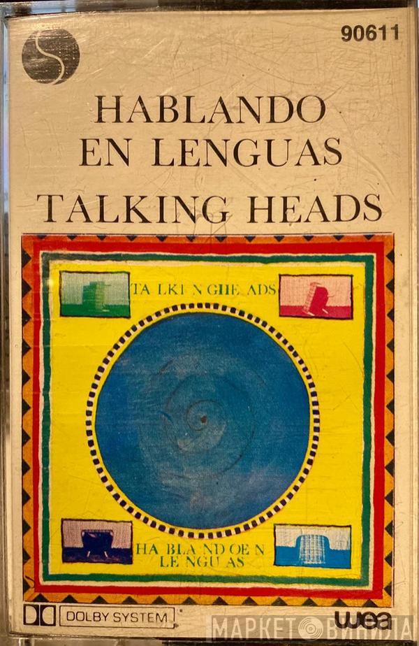  Talking Heads  - Hablando En Lenguas = Speaking In Tongues