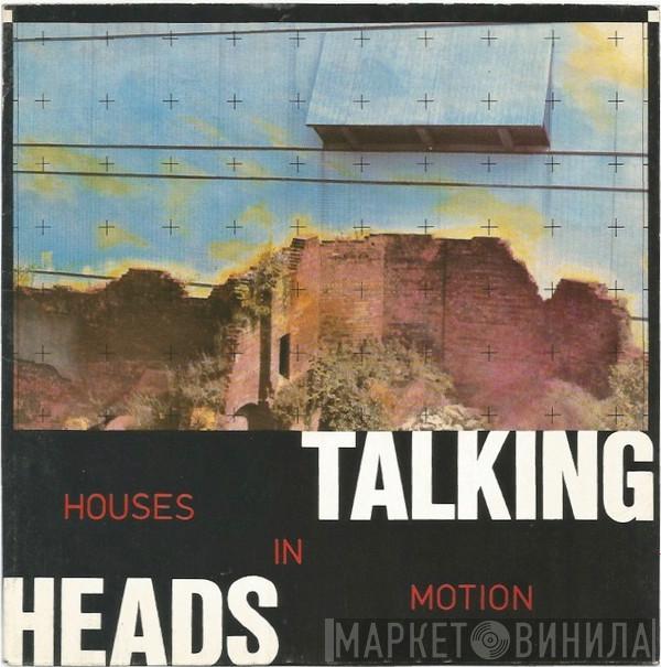 Talking Heads - Houses In Motion