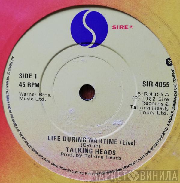  Talking Heads  - Life During Wartime (Live)