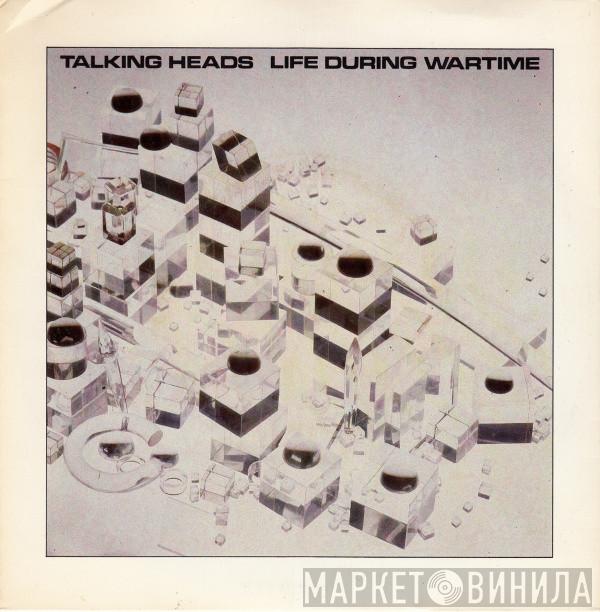 Talking Heads - Life During Wartime