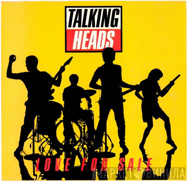  Talking Heads  - Love For Sale