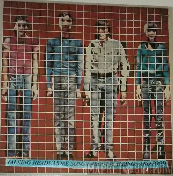  Talking Heads  - More Songs About Buildings And Food