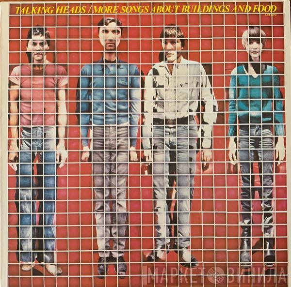  Talking Heads  - More Songs About Buildings And Food