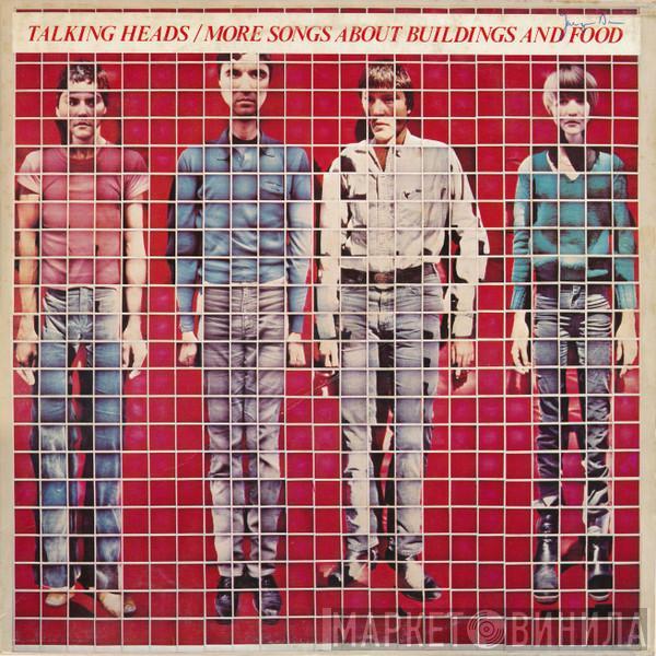  Talking Heads  - More Songs About Buildings And Food