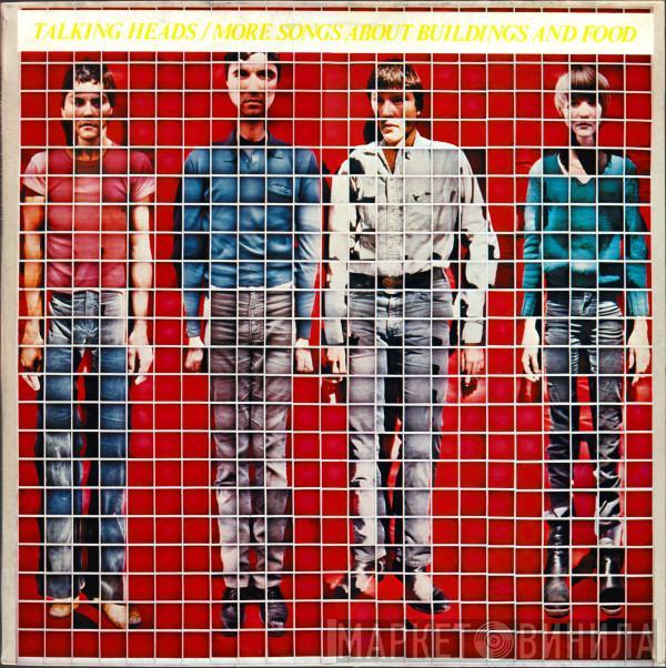  Talking Heads  - More Songs About Buildings And Food