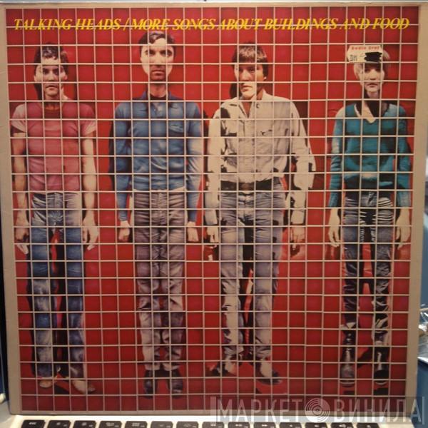  Talking Heads  - More Songs About Buildings And Food