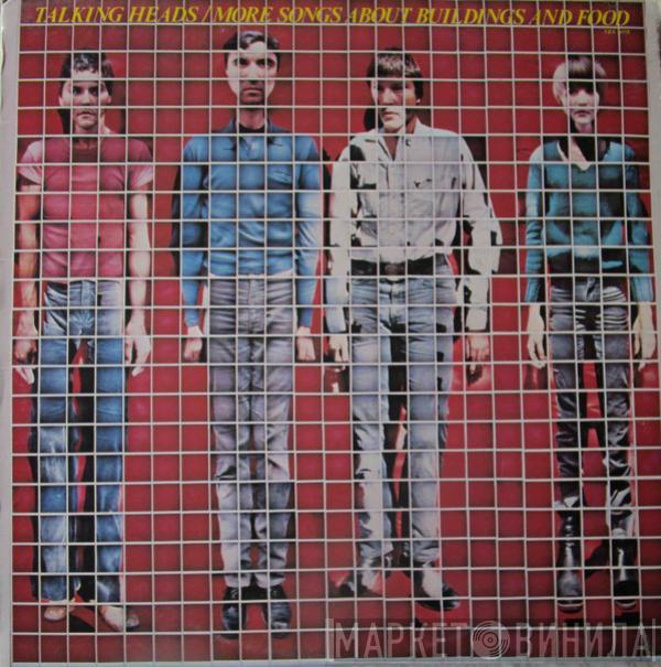  Talking Heads  - More Songs About Buildings And Food