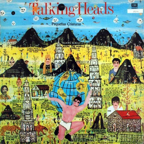  Talking Heads  - Pequeñas Criaturas