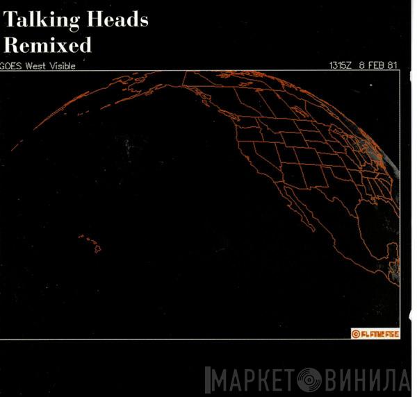  Talking Heads  - Remixed