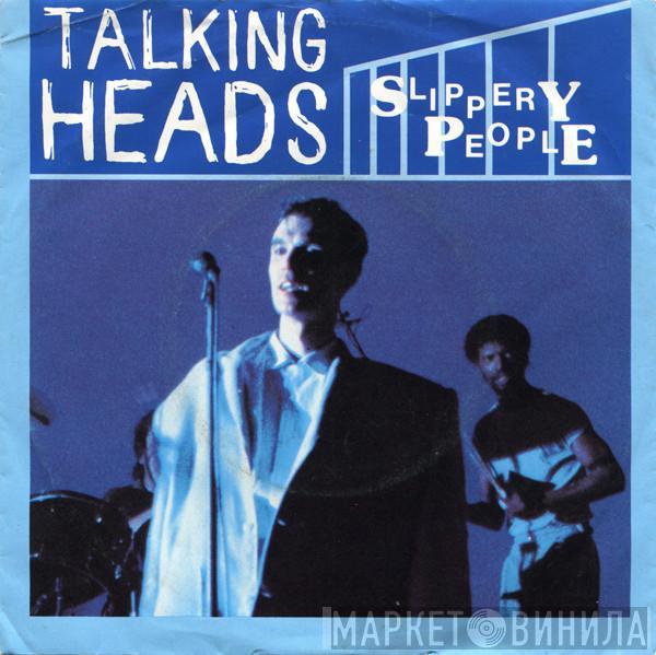 Talking Heads - Slippery People