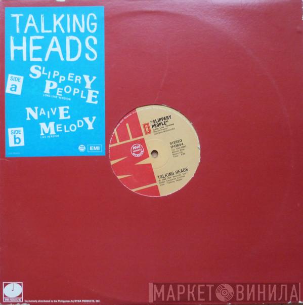  Talking Heads  - Slippery People