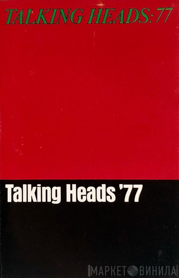  Talking Heads  - Talking Heads: '77