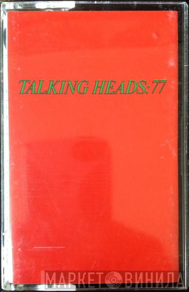 Talking Heads - Talking Heads: 77