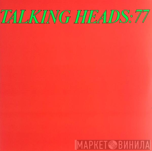Talking Heads - Talking Heads: 77 