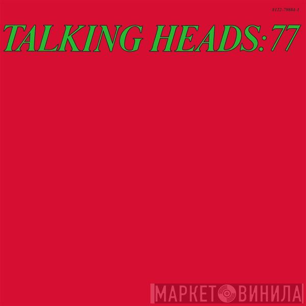 Talking Heads - Talking Heads: 77