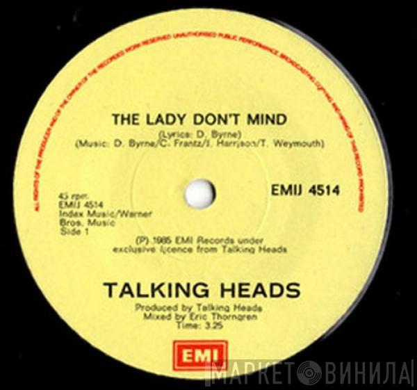  Talking Heads  - The Lady Don't Mind