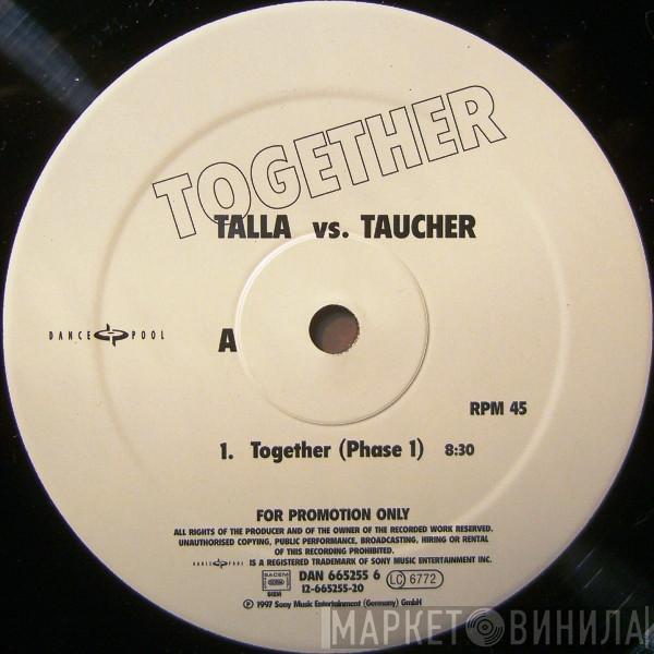 Talla 2XLC, Taucher - Together