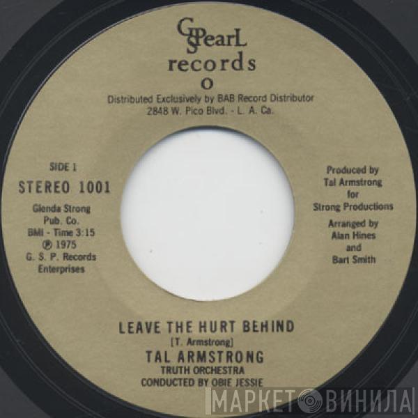 Talmadge Armstrong - Leave The Hurt Behind