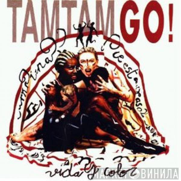 Tam Tam Go! - Vida Y Color