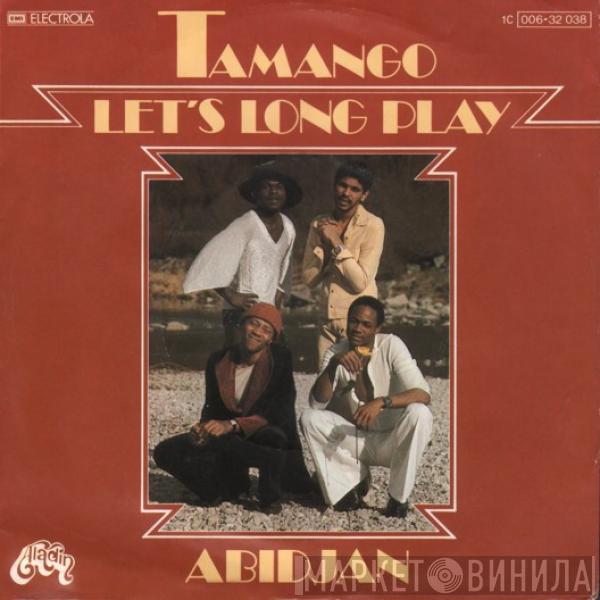 Tamango  - Let's Long Play