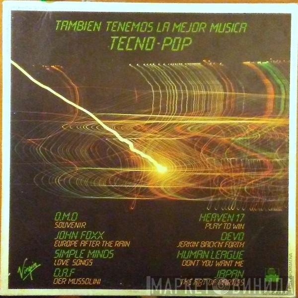  - Tambien Tenemos La Mejor Musica TECNO-POP