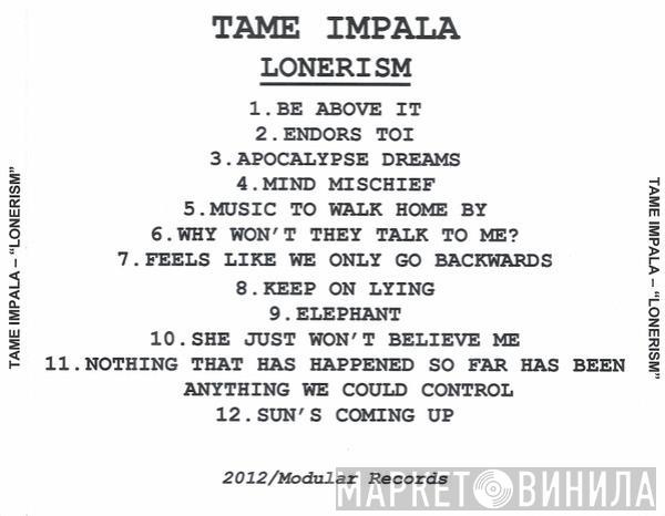  Tame Impala  - Lonerism