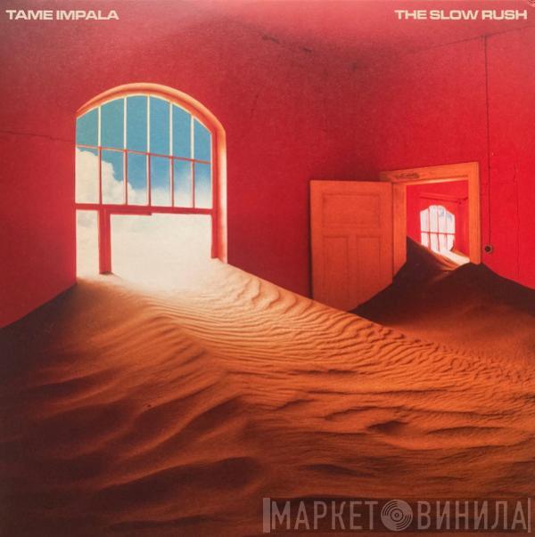 Tame Impala - The Slow Rush