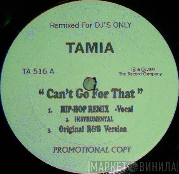 Tamia - Can't Go For That