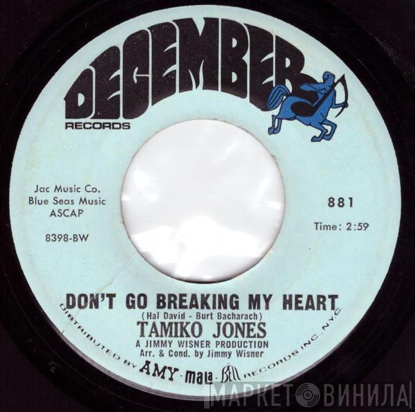 Tamiko Jones - Don't Go Breaking My Heart / Pearl