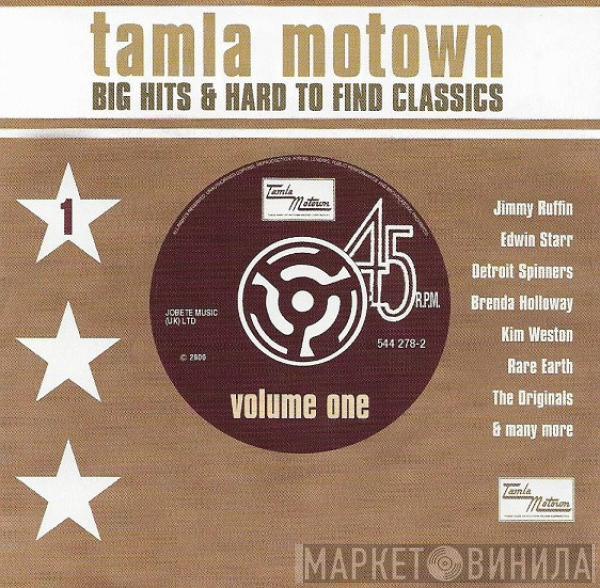  - Tamla Motown Big Hits & Hard To Find Classics (Volume One)