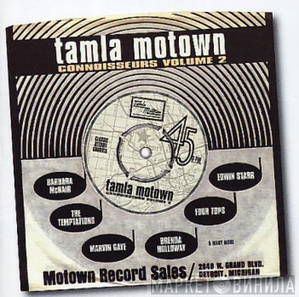  - Tamla Motown Connoisseurs Volume 2