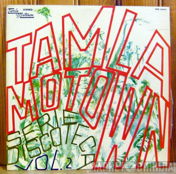  - Tamla Motown- Serie Discoteca Vol.2