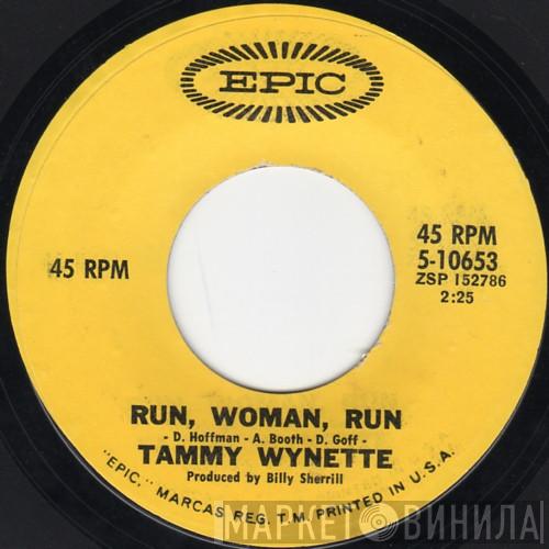 Tammy Wynette - Run, Woman, Run / My Daddy Doll