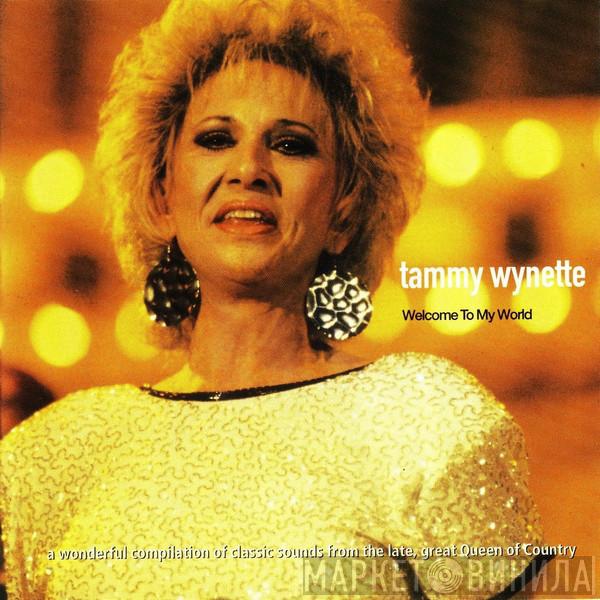 Tammy Wynette - Welcome To My World