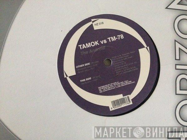 Tamok, T-78 - The Android