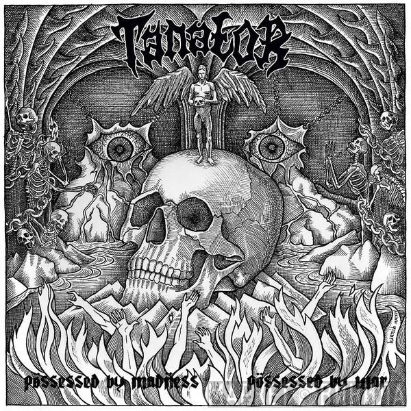 Tanator - Possessed by Madness, Possessed by War