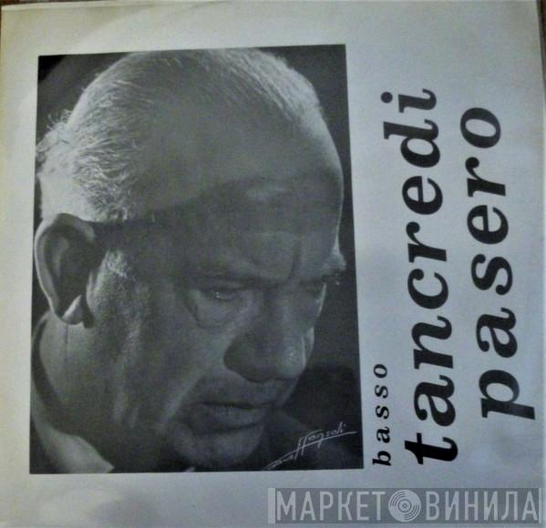 Tancredi Pasero - Tancredi Pasero Basso