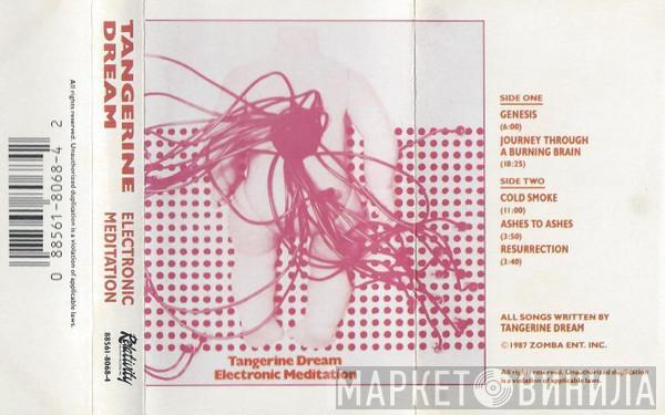  Tangerine Dream  - Electronic Meditation