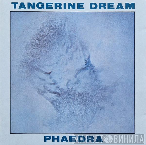  Tangerine Dream  - Phaedra