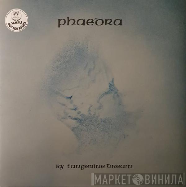  Tangerine Dream  - Phaedra