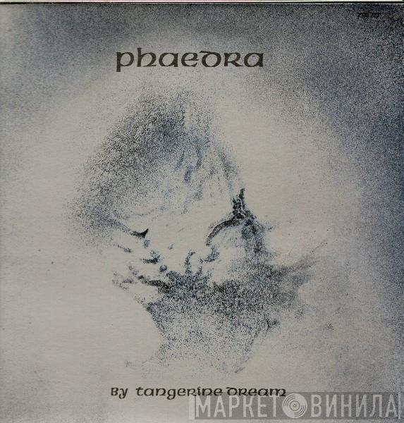  Tangerine Dream  - Phaedra