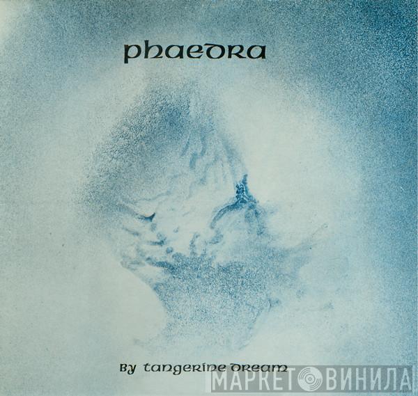  Tangerine Dream  - Phaedra